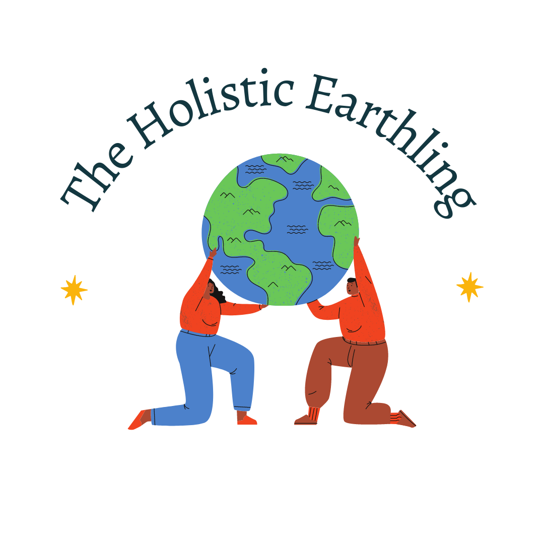 The Holistic Earthling